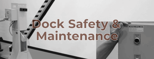 Dock Safety & Maintenance
